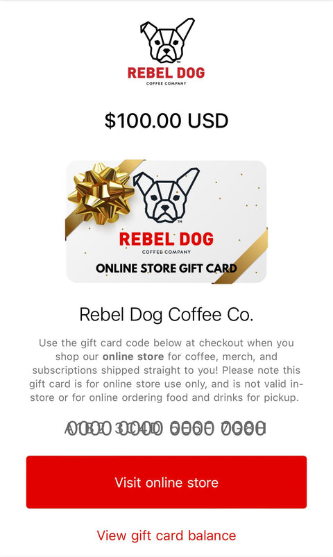 Rebel Dog Coffee Co. Online Store Gift Card