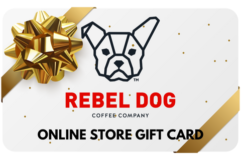 Rebel Dog Coffee Co. Online Store Gift Card