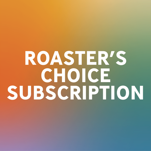 Roaster's Choice Subscription