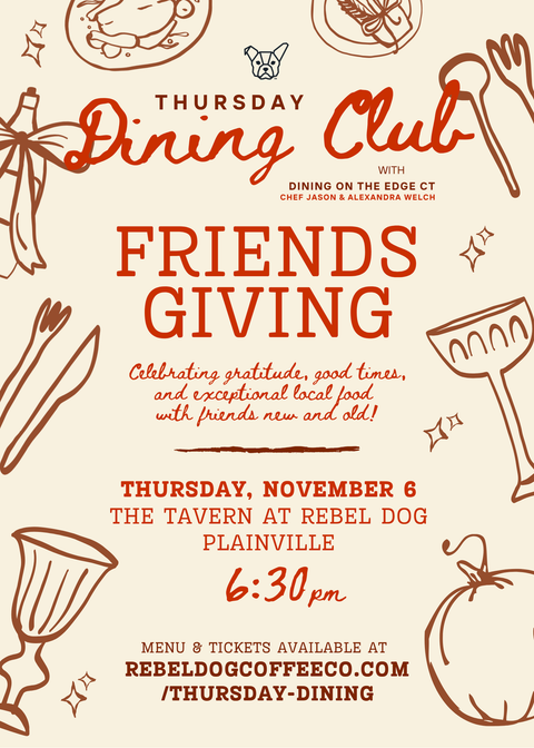 Thursday Dining Club with Dining on the Edge CT