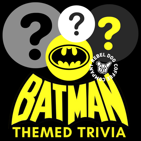 Batman Theme Trivia at the Tavern