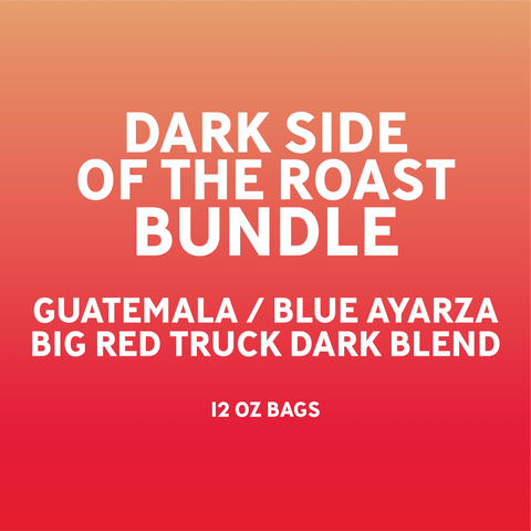 Dark Side of the Roast Bundle