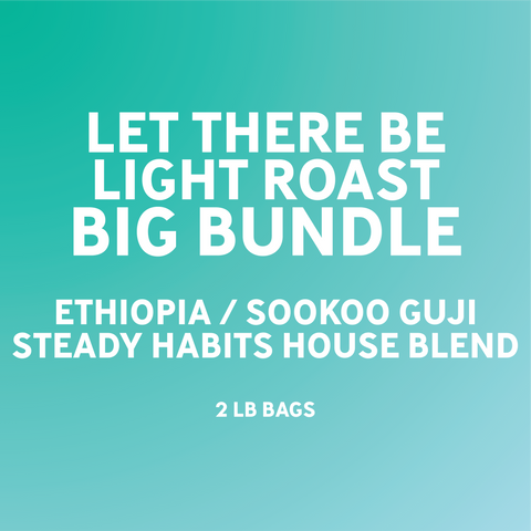 Let There Be Light Roast Big Bundle