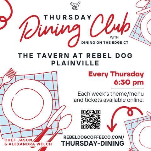 Thursday Dining Club with Dining on the Edge CT